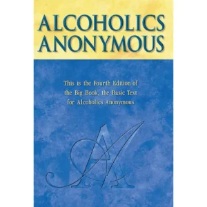 Alcoholics Anonymous