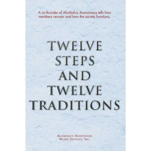 12 Steps & 12 Traditions
