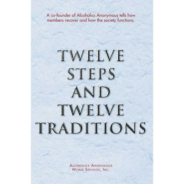 12 Steps & 12 Traditions